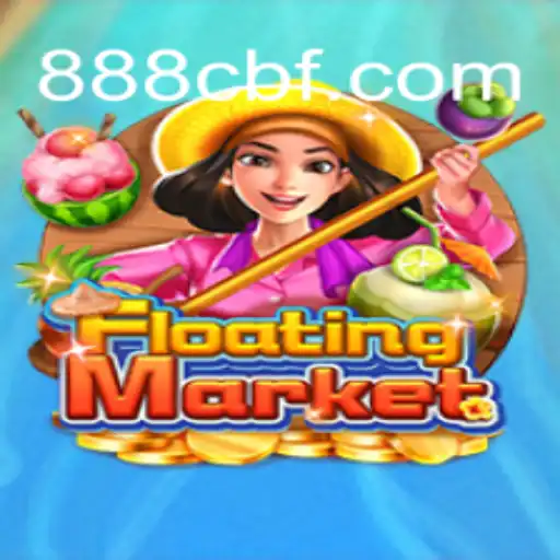 Tudo Sobre o Jogo 'FloatingMarket' e Como Jogar Com 88CBF.COM