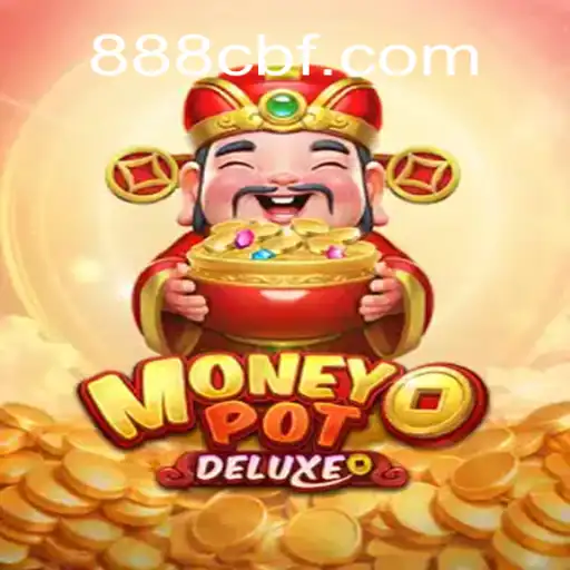 Conheça o Fascinante Jogo MoneyPotDELUXE Disponível em 88CBF.COM